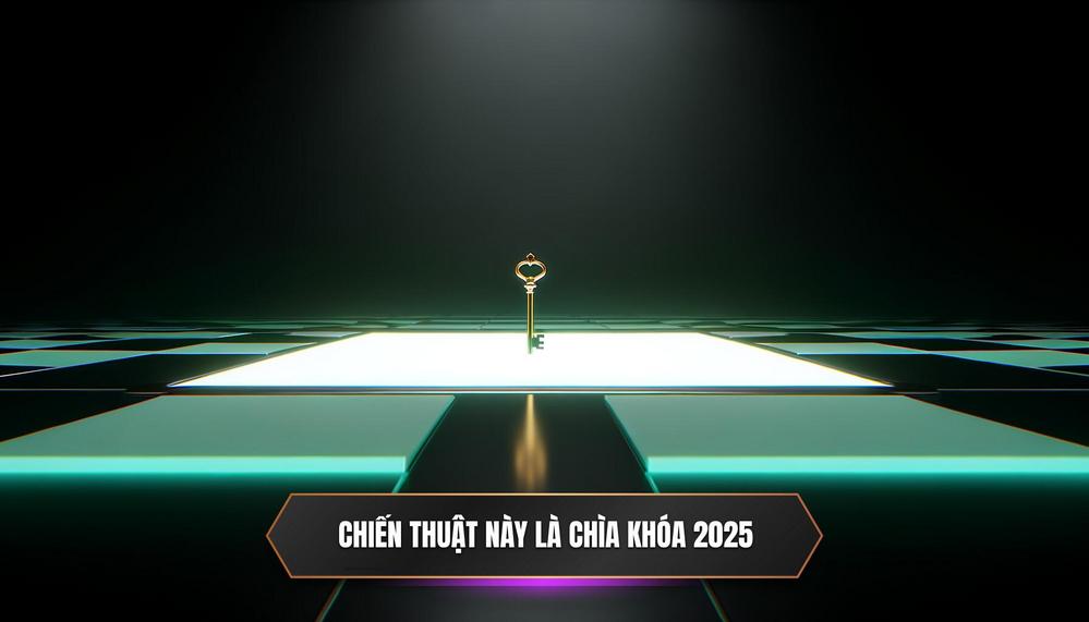 Tại Sao Chiến Thuật Này Lại Là Chìa Khóa Vàng Trong Năm 2025